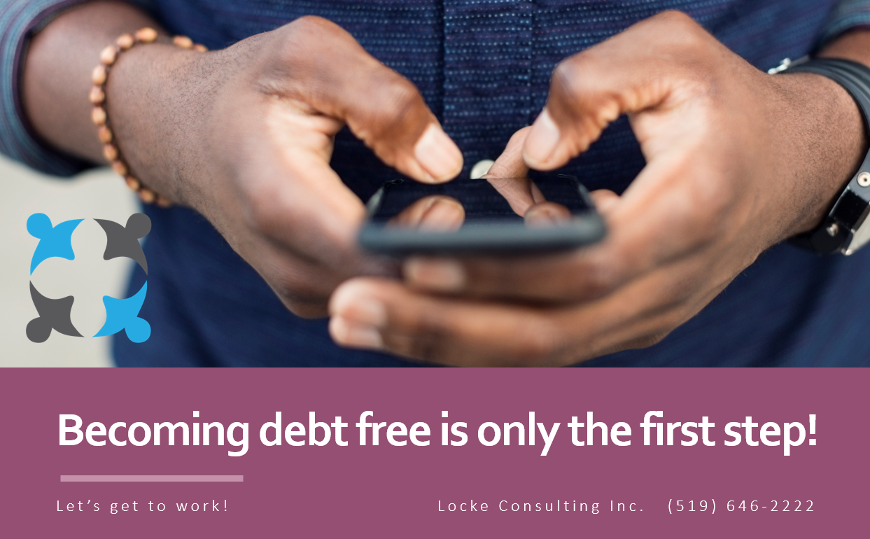 becoming debt free is only the first step